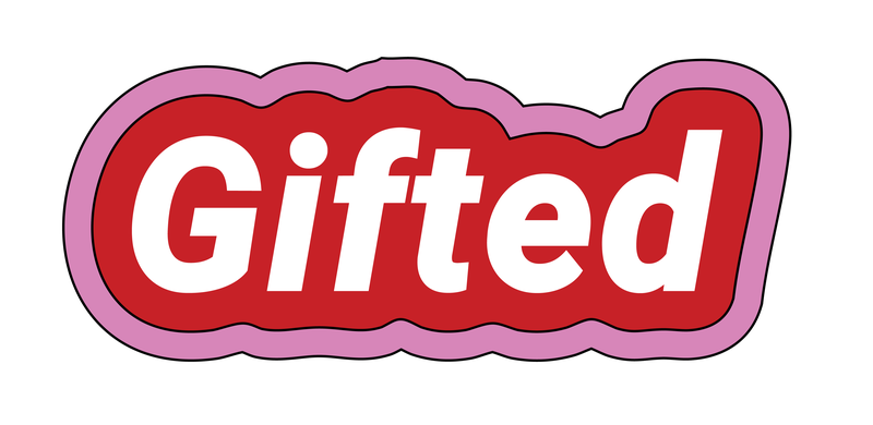 Gifted bubble text in white, red and pink